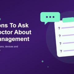 Questions To Ask Your Doctor About Pain Management